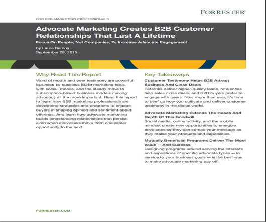 Advocate Marketing Creates B2B Relationships That Lasts A Lifetime