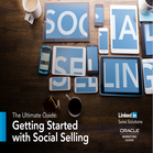 The Ultimate Guide: Getting started with Social Selling