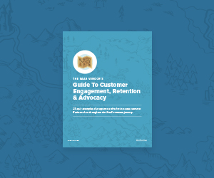 The SaaS Guide to Customer Engagement, Retention, and Advocacy